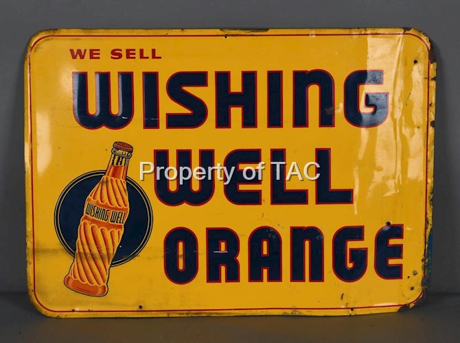 We Sell Wishing Well Orange w/Bottle Logo Metal Sign (TAC)