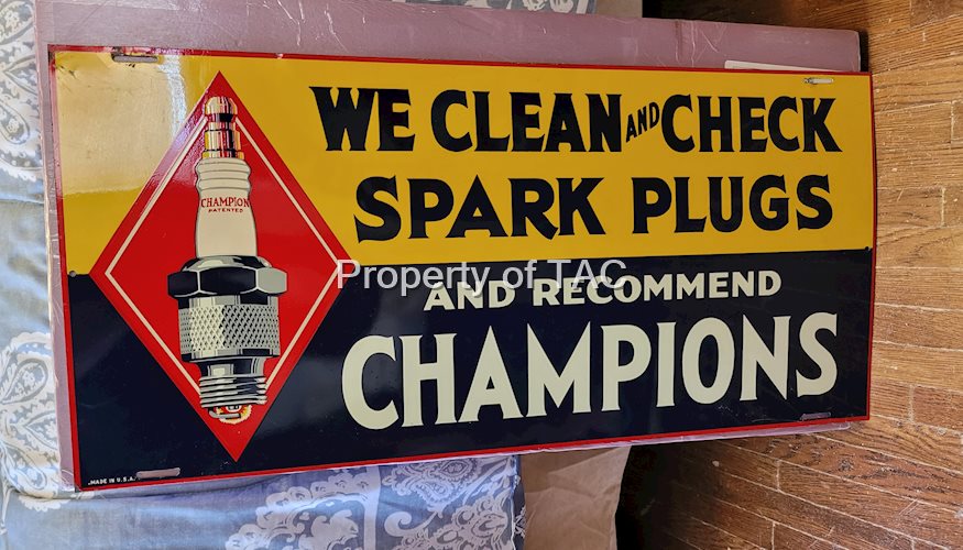 We clean and check Spark Plugs and Recommend Champions Single Sided Tin Sign