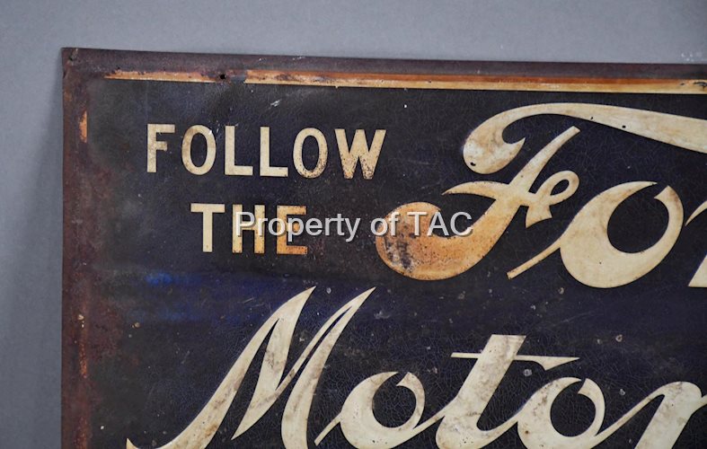 Early Follow Ford Motor Car Metal Tacker Sign