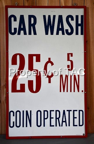 Car  Wash Coin Operated 25¢-5 Min Metal Sign