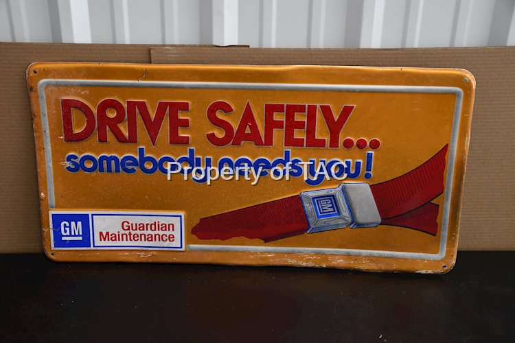 GM General Motors "Drive Safely" w/Image Metal Sign