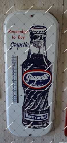 Remember to Buy Grapette w/bottle thermometer