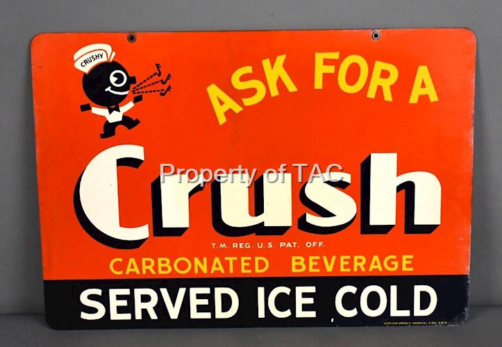Ask For A Crush w/Crushy "Served Ice Cold" Metal Sign