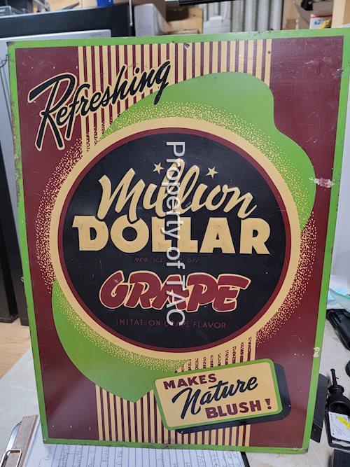 Refreshing Million Dollar Grape "Makes Nature Blush!" Metal Sign