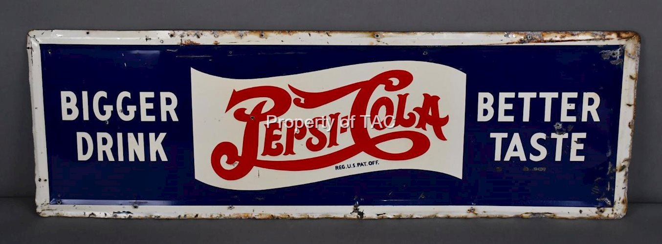 Pepsi:Cola Bigger Drink Better Taste Metal Sign