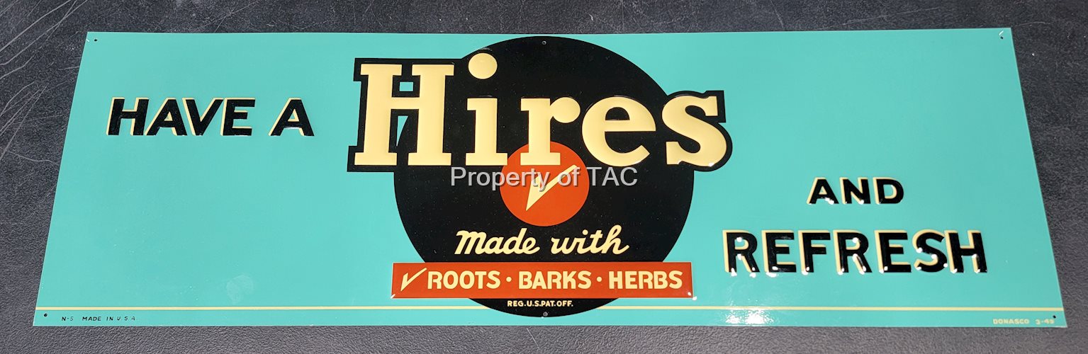 Have a Hires and Refresh Metal Sign