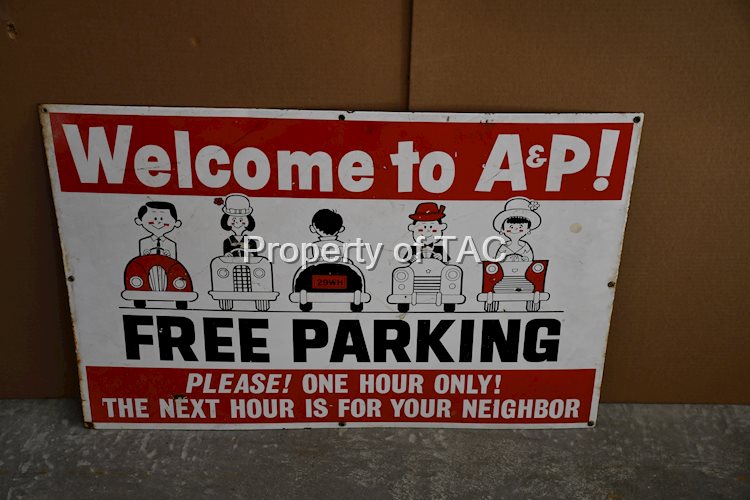 Welcome to A&P "Free Parking" Porcelain Sign