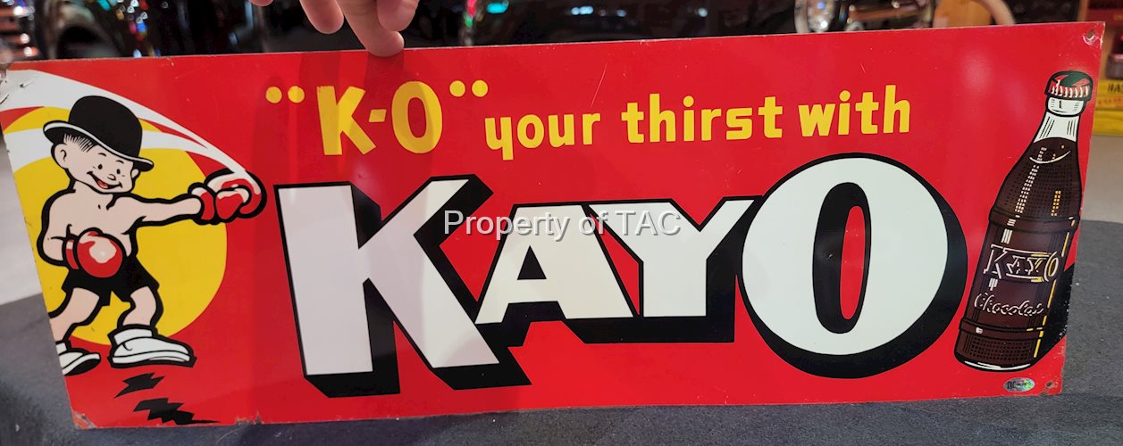 Kayo "your thirst with" w/Logo Metal Sign