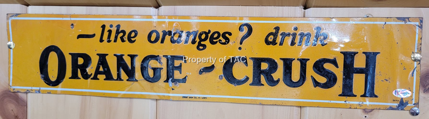 Orange-Crush Metal Tacker Sign