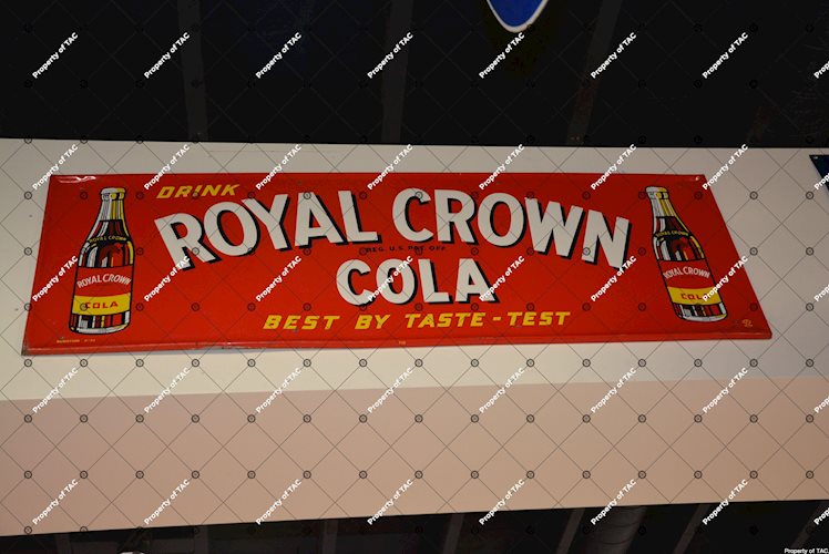Drink Royal Crown Cola Best by Taste-Test" sign"